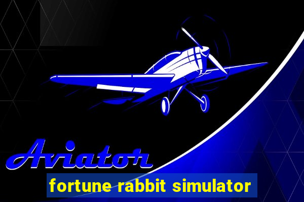 fortune rabbit simulator